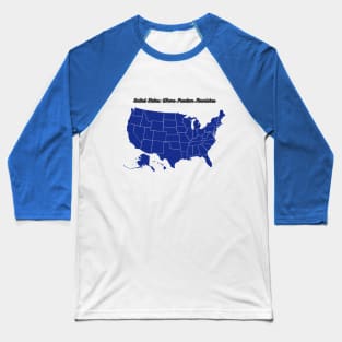 United States: Where Freedom Flourishes Baseball T-Shirt